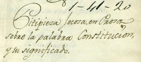 Pitipieza Jocosa sobre la palabra Constitucion y su significado 