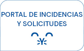 Portal de Incidencias y Solicitudes: comunica incidencias o solicitudes a través de este Portal o del canal telefónico 915133033 (33033)