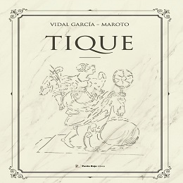 'Tique' de Vidal García-Maroto