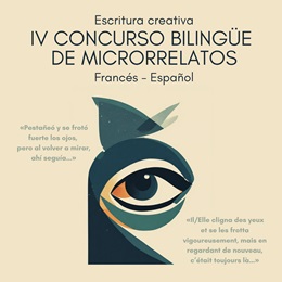 IV Concurso bilingüe de Microrrelatos francés-español