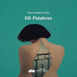'66 Palabras' de Elena Cebollero Prado