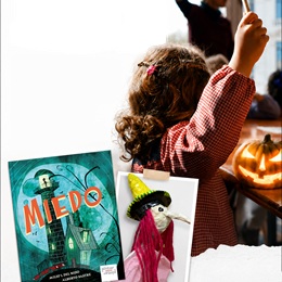 'Miedo' de Milio'l del Nido + Taller de títeres de miedo