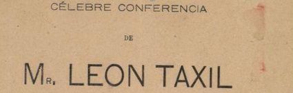 Celebre conferencia de León Taxil