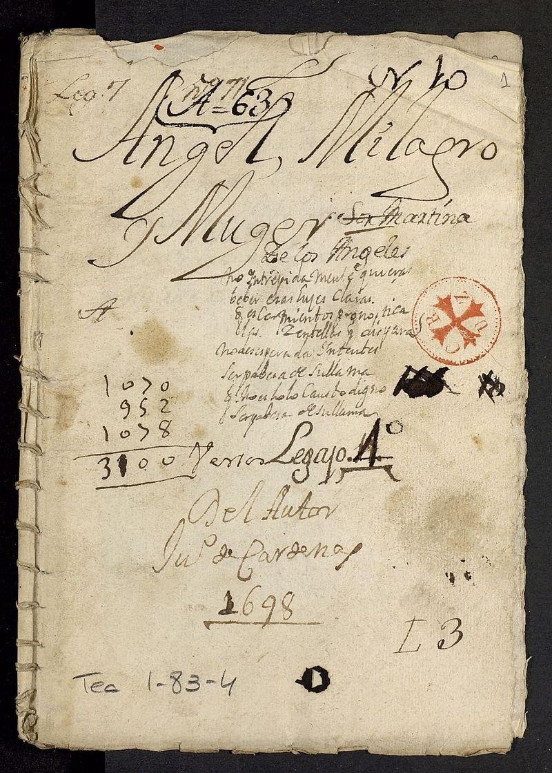 Villarroel, Nicolas de. Angel, Milagro y Muger [Manuscrito].—1698