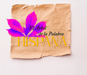 El árbol de la palabra hispana