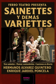 Sainettes y demás variettes
