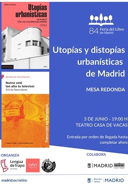 Utopías y distopías urbanísticas de Madrid