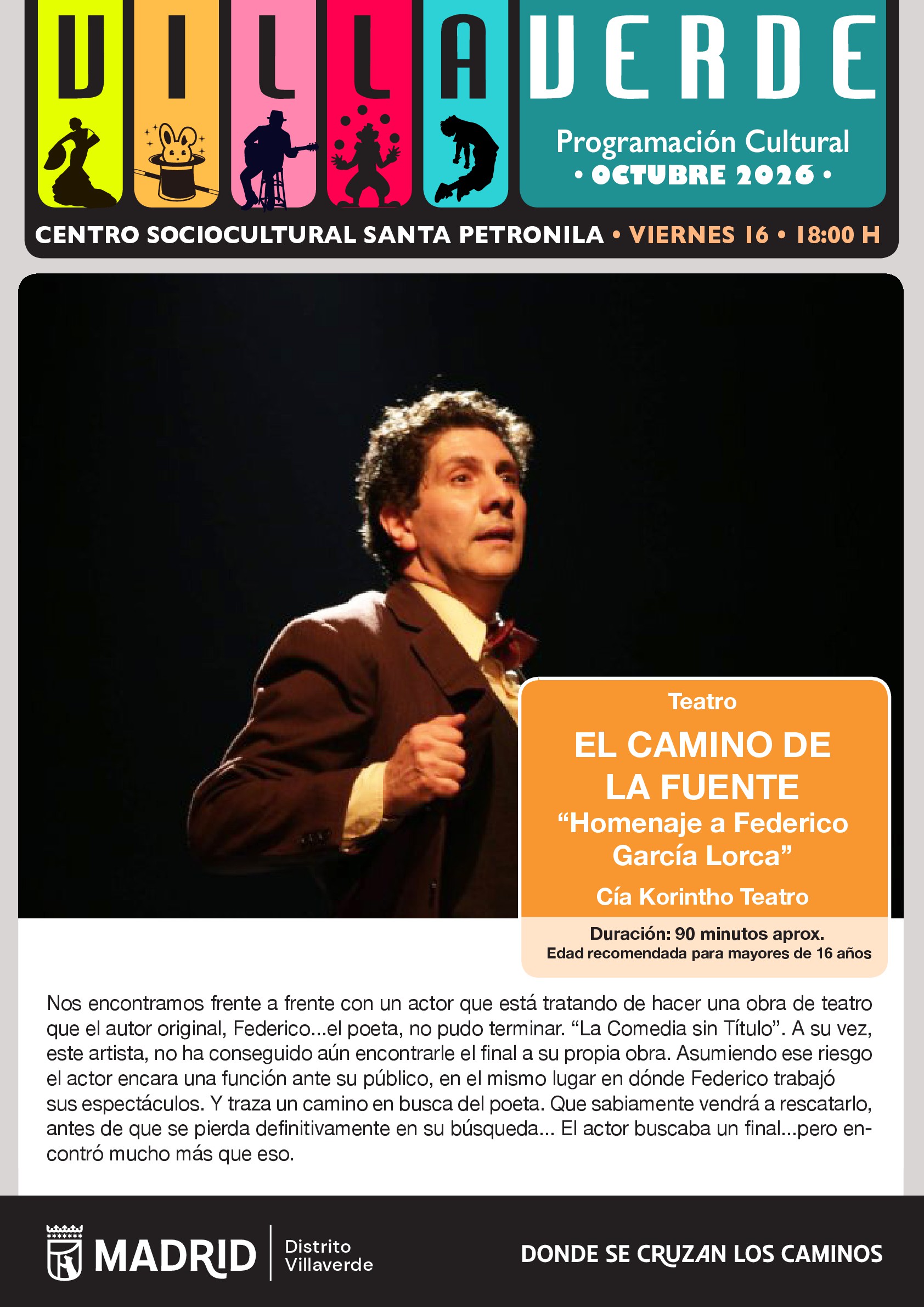 Teatro: `El Camino de la Fuente´ Homenaje a Federico García Lorca
