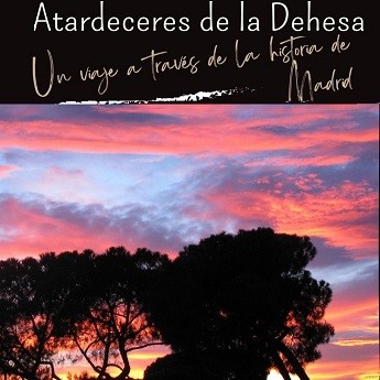 Atardeceres de la Dehesa: un viaje por la historia de Madrid