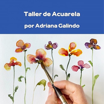 Taller de Acuarela con Adriana Galindo