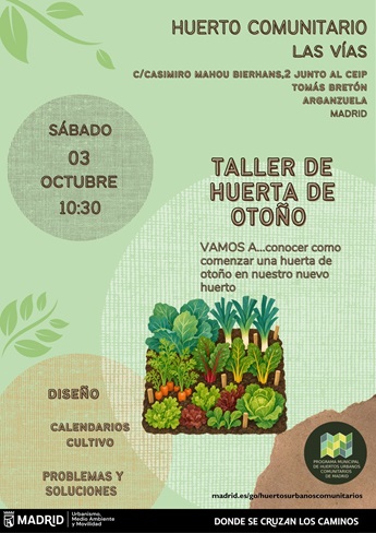 Taller de revisión de huerta de otoño en el Huerto Urbano Comunitario Las Vías