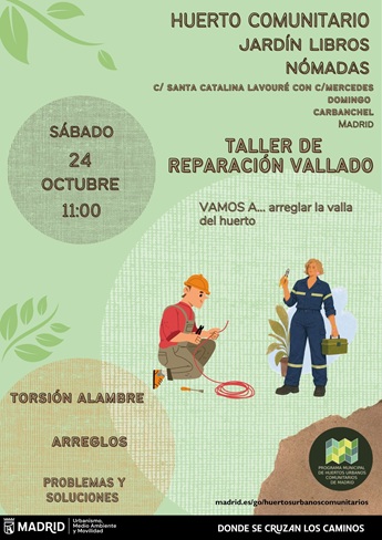 Taller de reparación de vallado en el Huerto Urbano Comunitario Jardín Libros nómadas