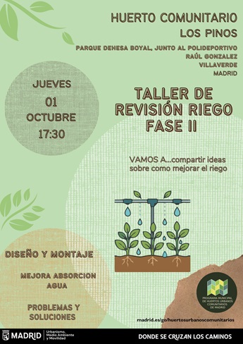 Taller de  revisión de riego fase II en el Huerto Urbano Comunitario Los Pinos