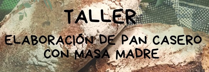 Imagen del taller de elaboración de pan casero de masa madre del Huerto Utopía