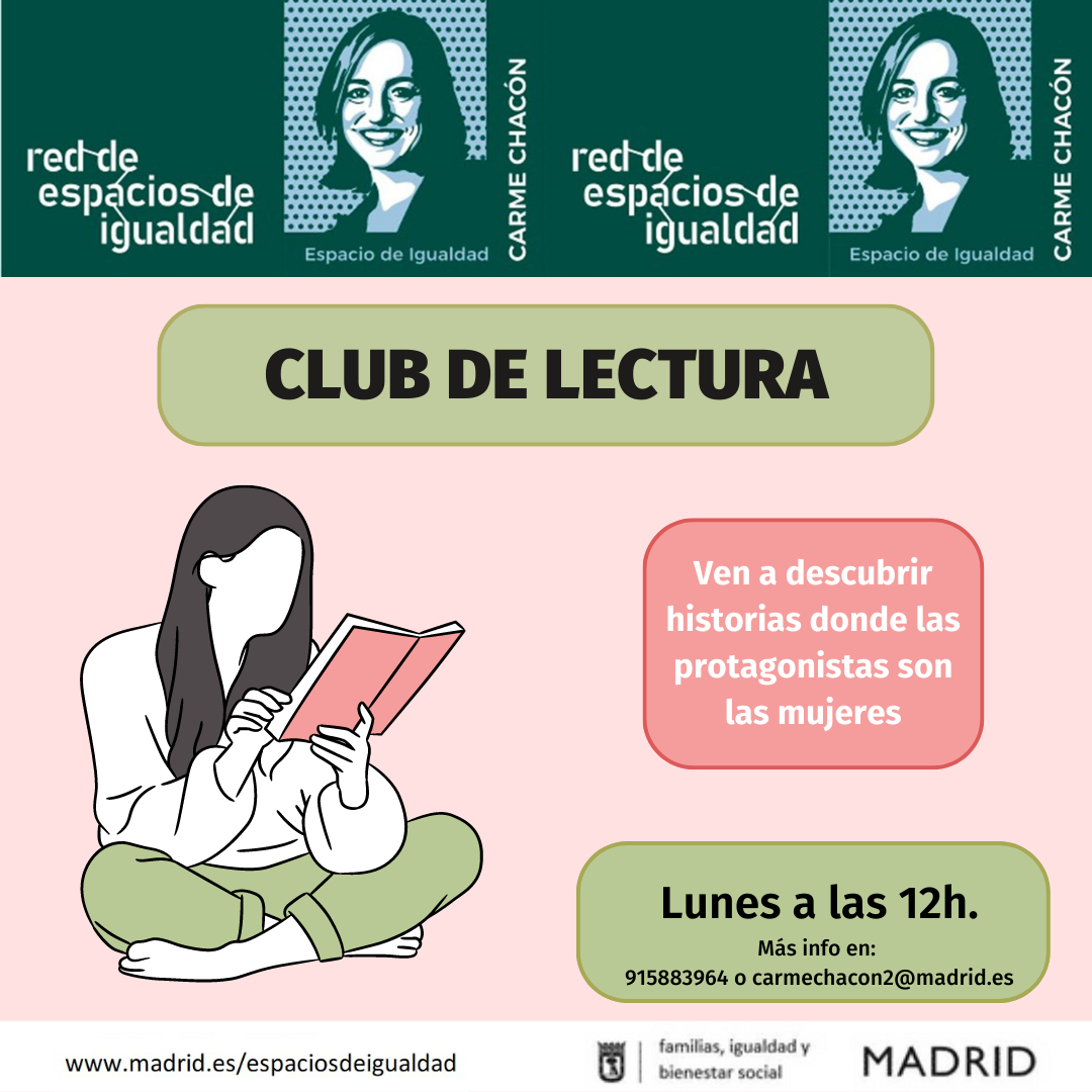 Club de lectura. Espacio de Igualdad Carme Chacón - Ayuntamiento de Madrid