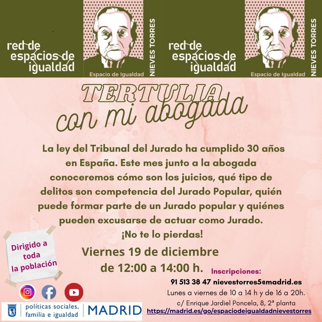 tertulia con mi abogada. dirigido a población general. 