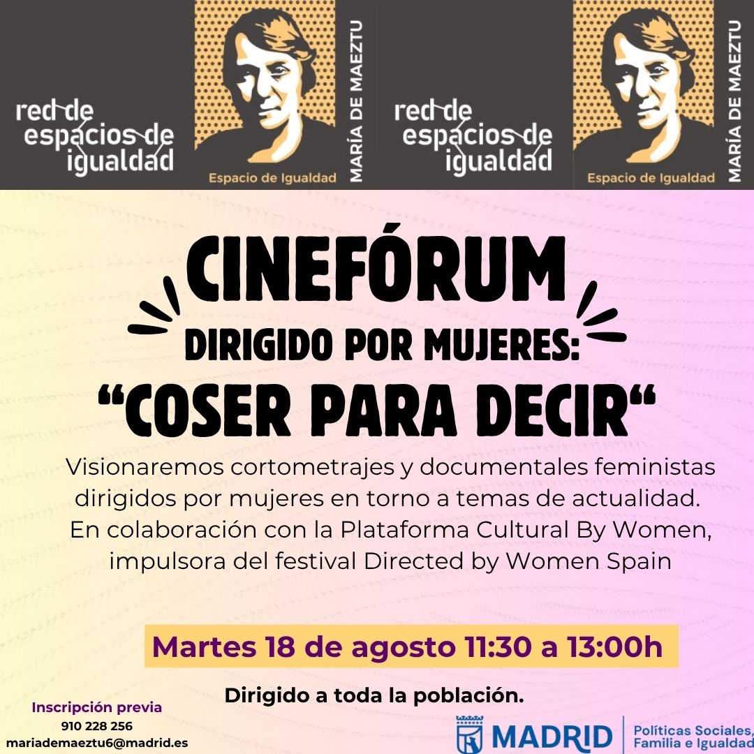 Cinefórum en colaboración con Directed By Women Spain. Largometraje 'Sew to say' (coser para decir)