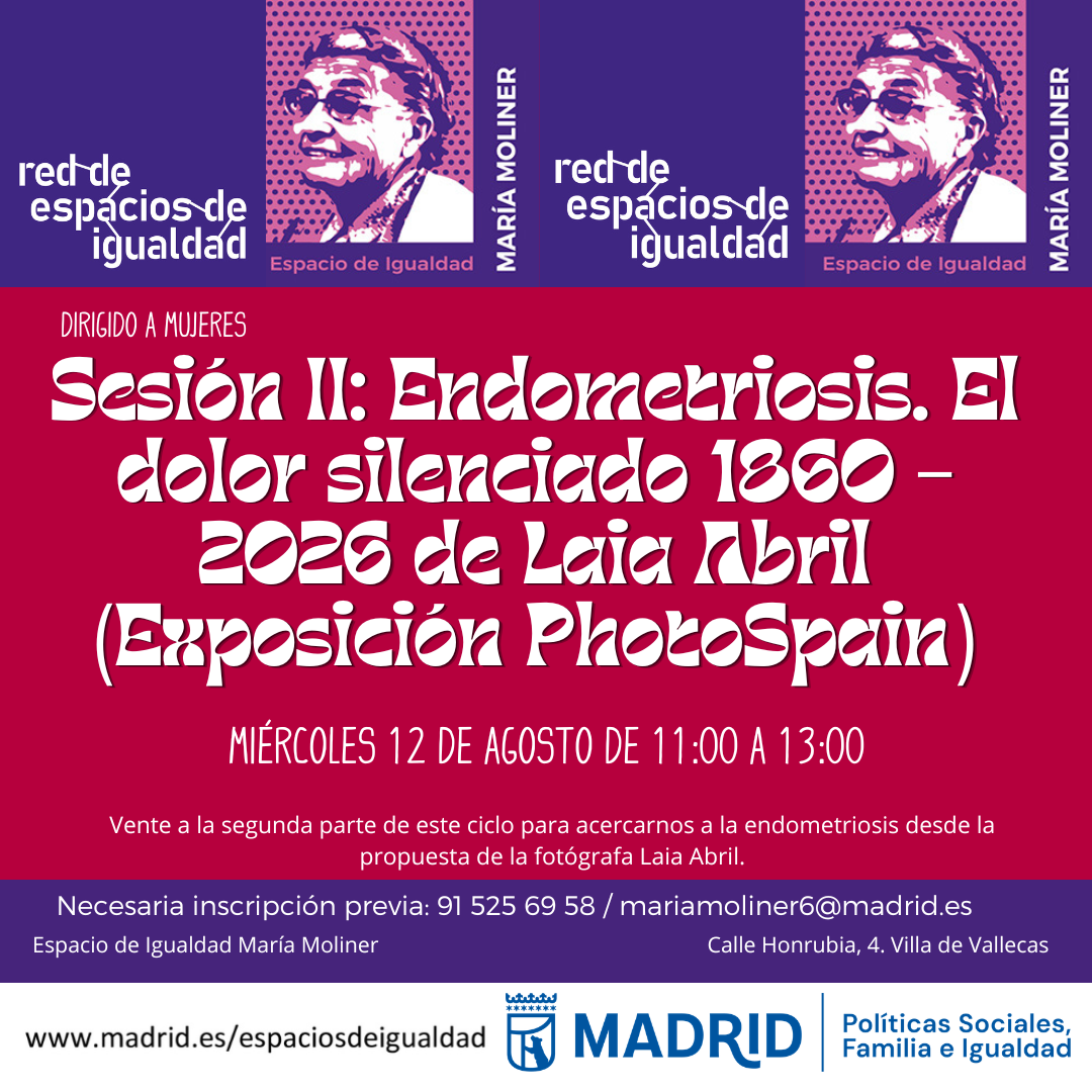 Endometriosis. Sesión II: el dolor silenciado 1860 - 2026 de Laia Abril (Exposición PhotoSpain)