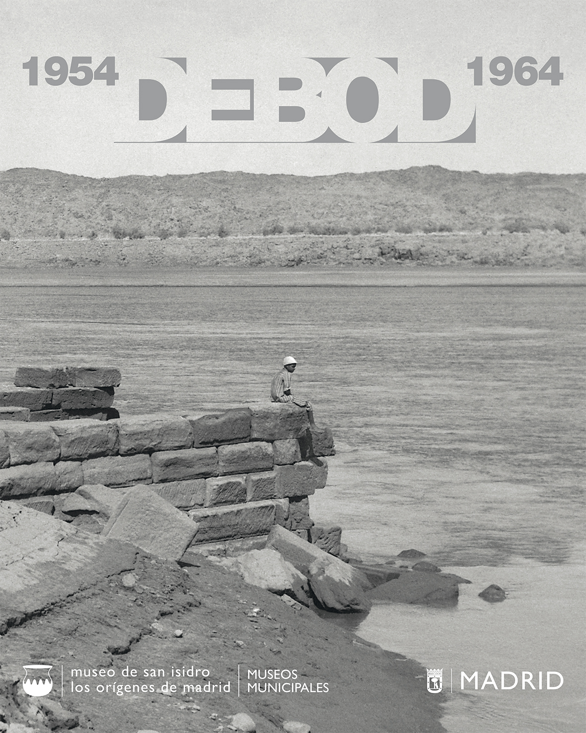 Cartel de la exposición Debod 1954-1964