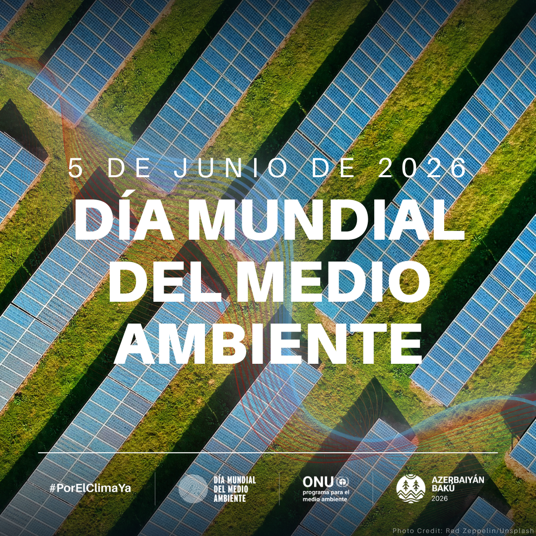 D&iacute;a Mundial del Medio Ambiente 2026