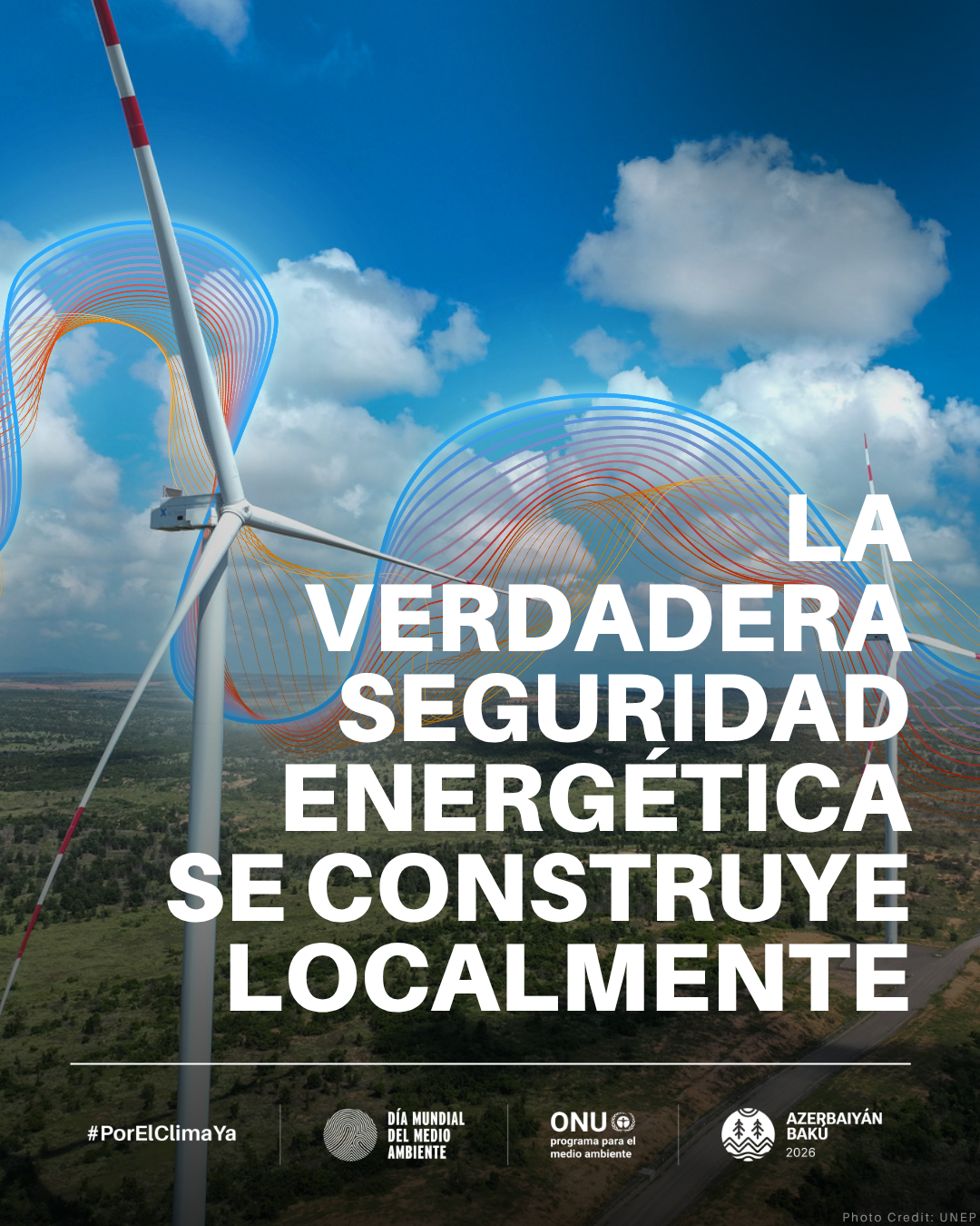 Día Mundial del Medio Ambiente, 5 junio -La verdadera seguridad energética se construye localmente