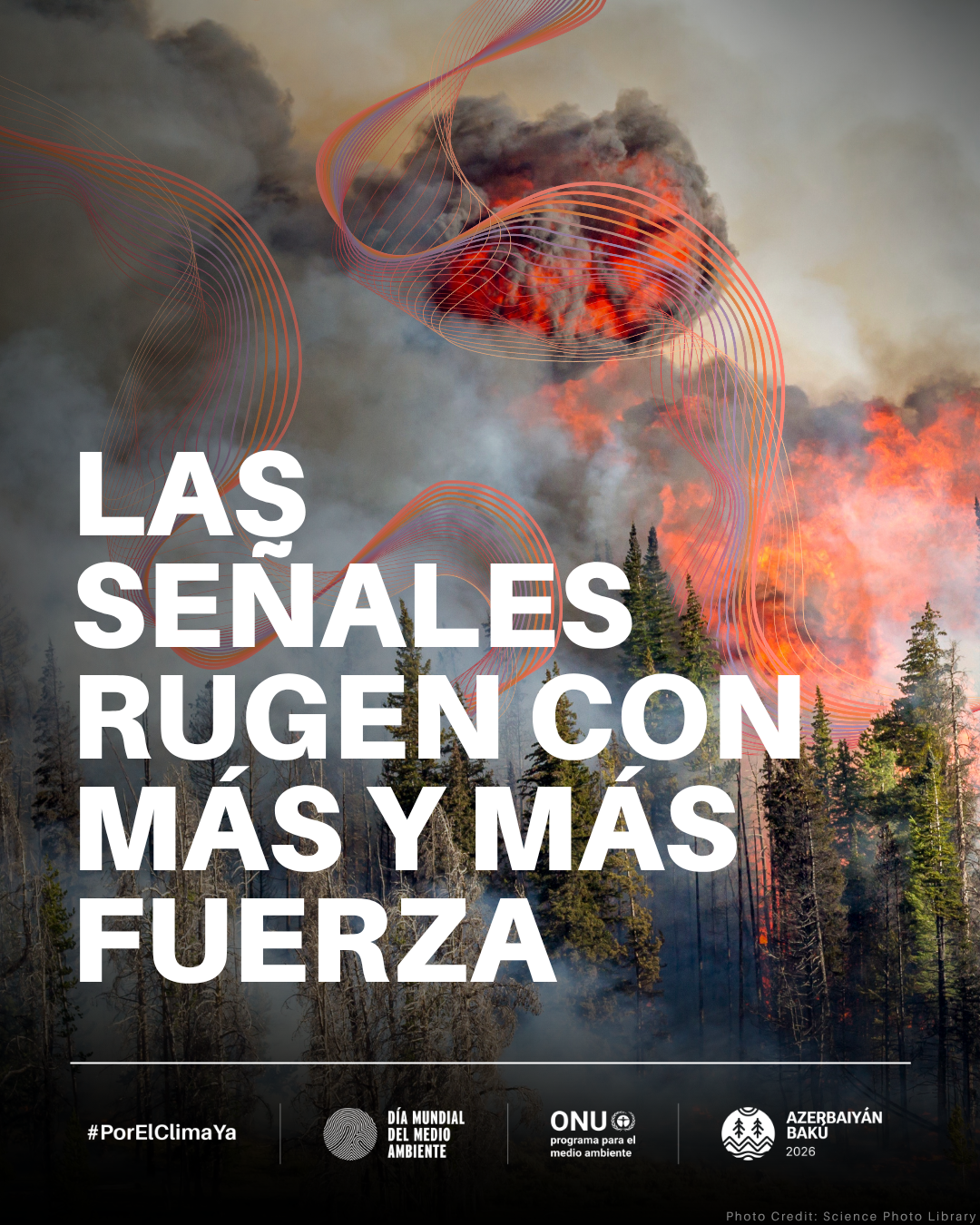 Día Mundial del Medio Ambiente, 5 junio-Las señales rugen con más y más fuerza