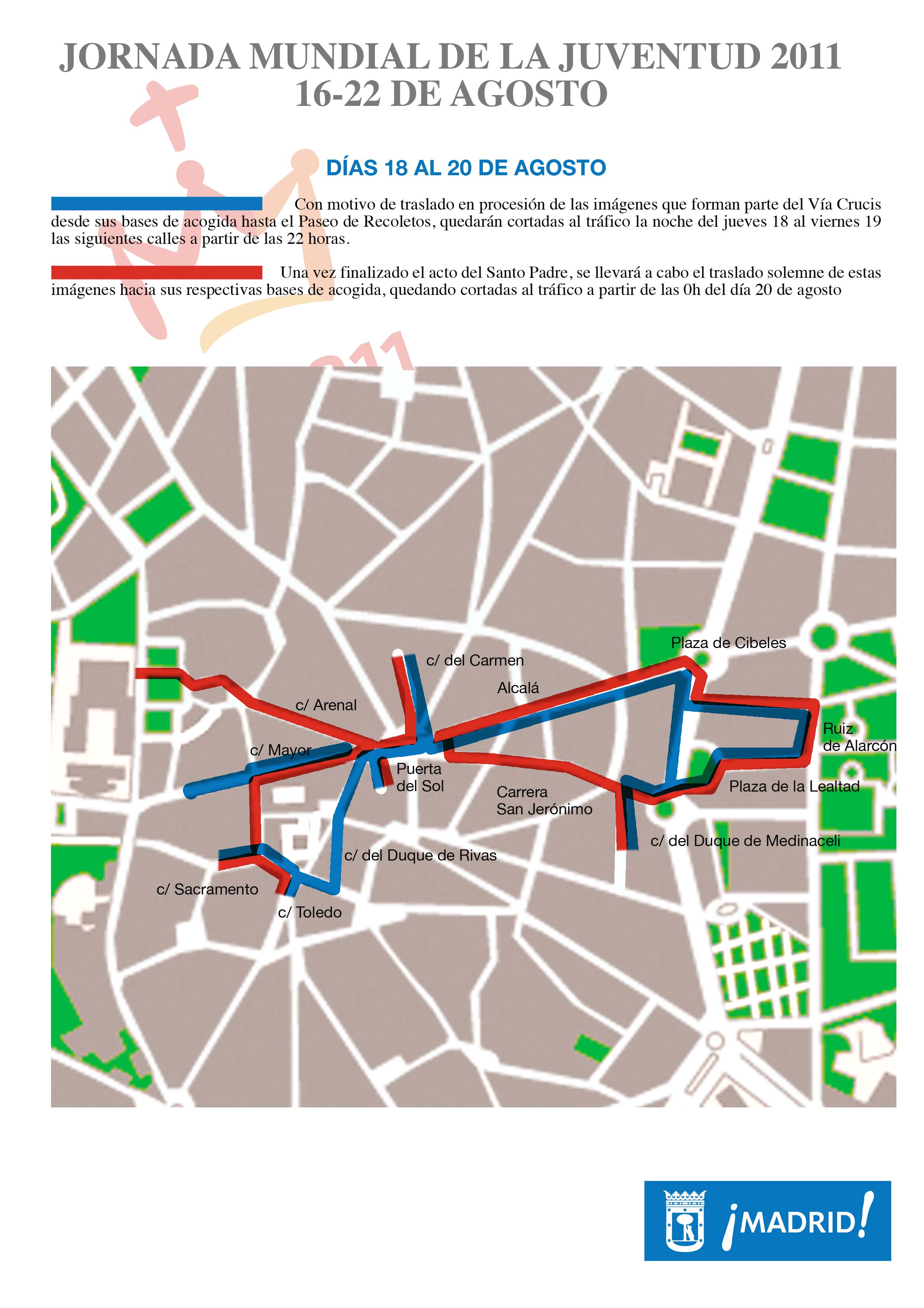 Dispositivo de Movilidad con motivo de la visita del Papa ...