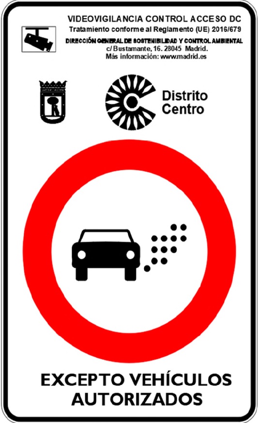 Señal de acceso prohibido “Zona de Bajas Emisiones” Distrito Centro