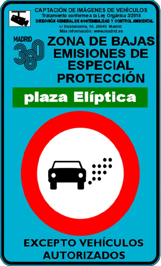 Señal de acceso prohibido “Zona de Bajas Emisiones” Plaza Elíptica